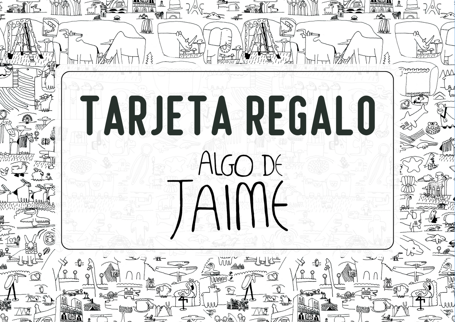 Algo de Jaime Gift Card